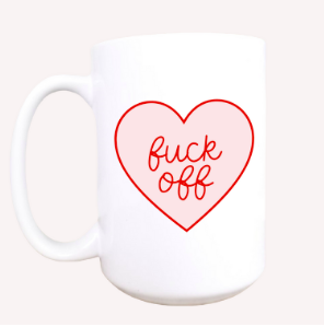 Funny Valentines day mug, Valentines day gift, coffee mug