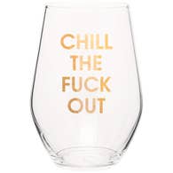 Chill the Fuck Out Stemless Wine Glass